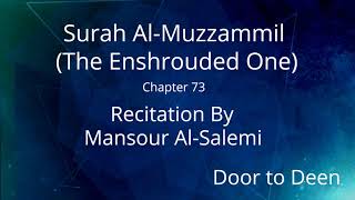 Download lagu Surah Al-Muzzammil (The Enshrouded One) Mansour Al-Salemi  Quran Recitation mp3 Download lagu Surah Al-Muzzammil (The Enshrouded One) Mansour Al-Salemi  Quran Recitation mp3