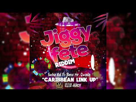 FUCHA KID FT. BENZ MR.GWADA - CARIBBEAN LINK UP "2022 SOCA"