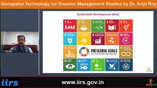 Geospatial Technology for Disaster Management Studies by Dr.  Arijit Roy