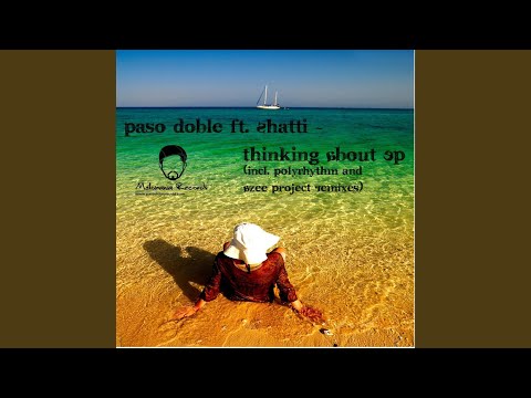 Thinking About (Azee Project Dub Mix)