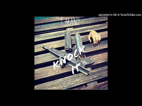 TMan  - Knock It