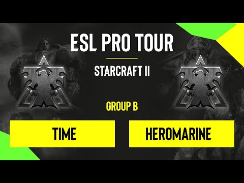 SC2 - TIME vs. HeRoMaRinE - DH SC2 Masters - Summer 2020 - Group B - Season Finals