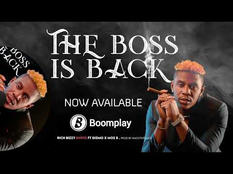 Rich Bizzy _ Bwete ft Dizmo x Moz B