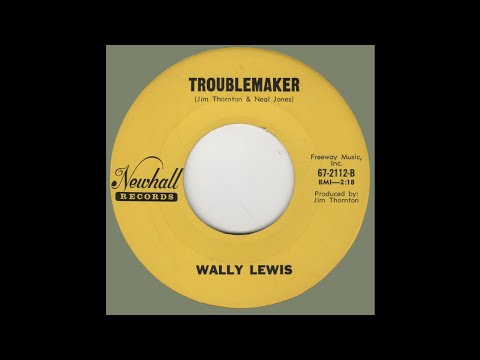 WALLY LEWIS-Troublemaker NEWHALL 67-2112-B