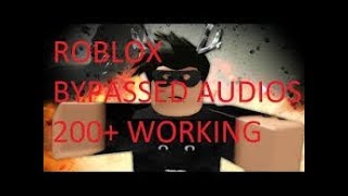 Bypassed Roblox Audios 2019 - 