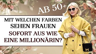Diese Farben lassen dich wie eine stilvolle Millionärin wirken!