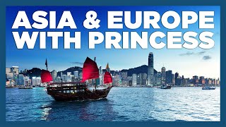 CruiseAway: Asia & Europe with Princess