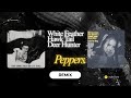 WFHTDH X Peppers White Feather Hawk Tail Deer Hunter Lana Del Rey Remix