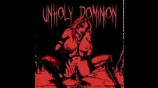 Unholy Dominion - Evil Death & Sodomy