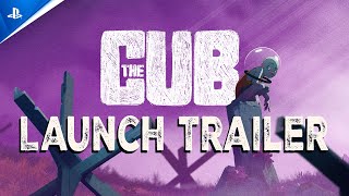 The Cub - Launch Trailer Trailer