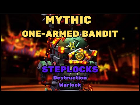 Mythic One-Armed Bandit BURNED DOWN! | Destruction Warlock POV | Liberation of Undermine