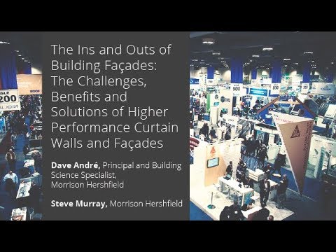 The Challenges, Benefits and Solutions of Higher Performance Curtain Walls and Façades
