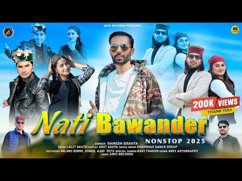 Nati Bawander | Ramesh Bragta | Latest Pahadi Nonstop Songs 2025 | Anvirecords