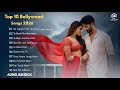 New Song Top 10 Bollywood Romantic Songs 2026 Hindi Love Audio Jukebox Sagar Bairagi