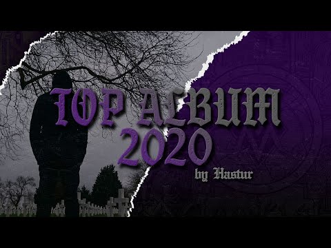 Top Album 2020 - By Hastur