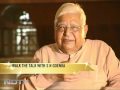 Walk The Talk with S N Goenka