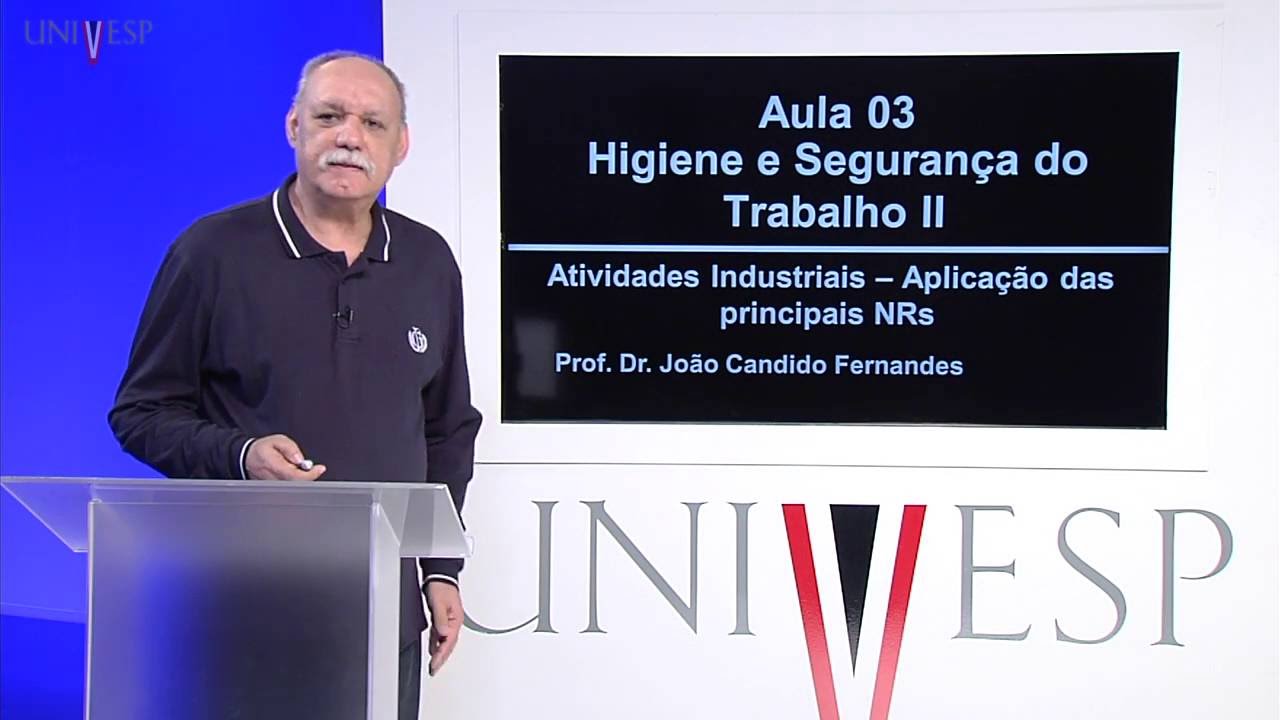 Higiene e Segurança do Trabalho II - aula 3 - Atividades industriais - Aplicação das principais NRs