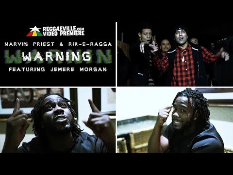 Marvin Priest & Rik-E-Ragga feat. Jemere Morgan - Warning [Official Video 2018]