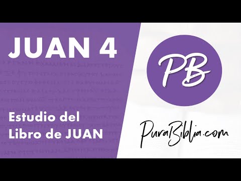 Estudio del Libro de Juan, Capítulo 4 - Un Encuentro Inolvidable