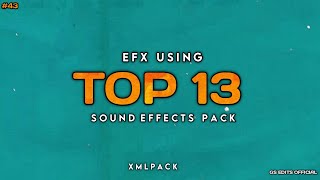 Trending Efx Editing Using Sound Effects XML Pack | GS EDITS OFFICIAL