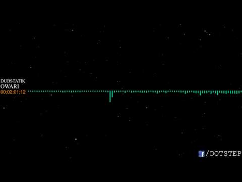 Dubtastik - Owari