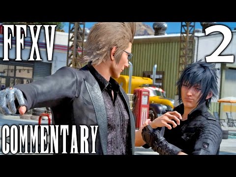 Final Fantasy XV Walkthrough Part 2 - The Pauper Prince & The First Camp (Chapter 1)