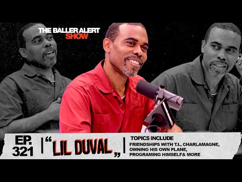 Lil Duval Talks Friendships with TI, Charlamagne, Owning His Own Plane, Programming Himself & More