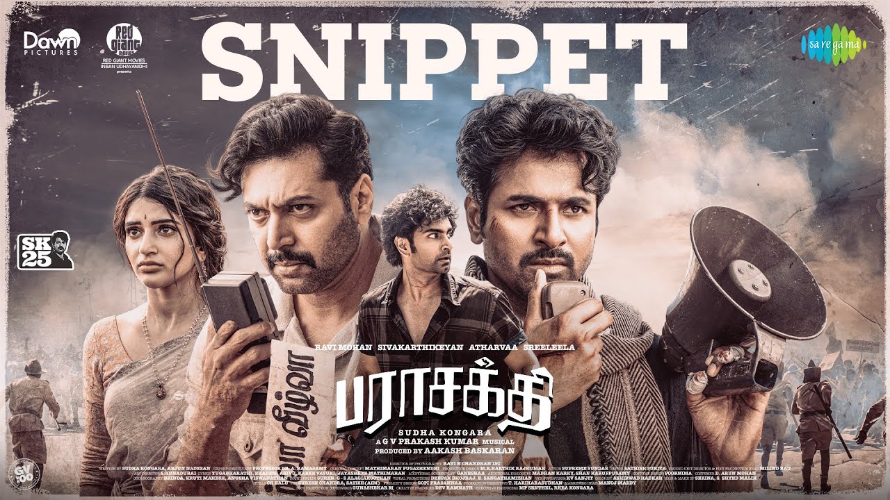 Parasakthi - Snippet | Sivakarthikeyan | Ravi Mohan | Atharvaa | Sreeleela |Sudha Kongara|GV Prakash