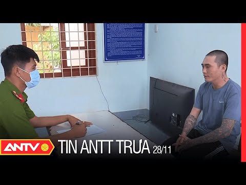 , title : 'Tin an ninh trật tự nóng mới nhất 24h trưa 28/11/2022 | Tin tức thời sự Việt Nam mới nhất | ANTV'