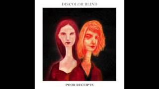 Discolor Blind - Poor Receipts
