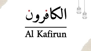 Download lagu Murottal Surat Al Kafirun untuk hafalan ( Arab,latin dan artinya ) 7x mp3