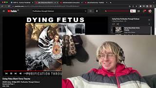 Dying Fetus - Blunt Force Trauma | First Listen &amp; Reaction