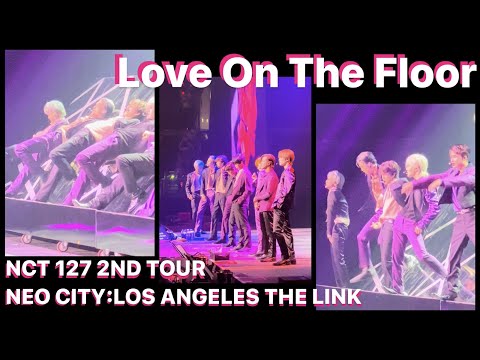"Love On The Floor" NCT 127 THE LINK in LA