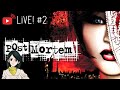 Gameplay ITA Post Mortem LIVE Ep 2