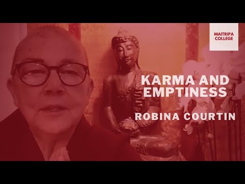 Karma and Emptiness — Ven. Robina Courtin