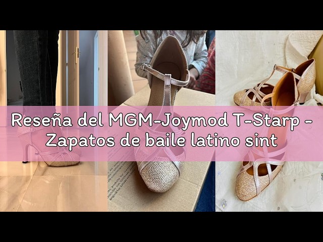 Vídeo relacionado con MGM-Joymod T-Starp - Zapatos de Baile Latino sintéticos con Mujer para Bodas Bailes de Baile Latino,TH101 Champán 5cm Tacón,37 EU