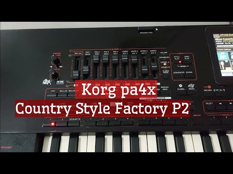 Korg pa4x - Country Styles - Live Record | Part 2