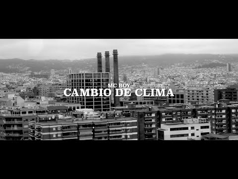 Mc BOY - CAMBIO DE CLIMA (official video)