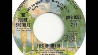 DOOBIE BROTHERS  Eyes Of Silver  1974  HQ