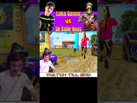 Sk Sabir Boss VS Laka GameR😱🔥//@freefireshorts#Lakagamershorts(1st Time)
