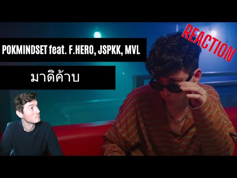 Farang (German) react to มาดิค้าบ - POKMINDSET feat. F.HERO, JSPKK, MVL in English