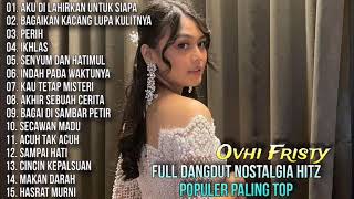 Download lagu Full Album Dangdut Mix Paling Populer - Ovhi Fristy mp3 Download lagu Full Album Dangdut Mix Paling Populer - Ovhi Fristy mp3