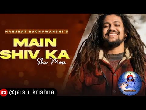 Main Shiv Ka Shiv Mere (Official Video)| | Hindi Songs 2024