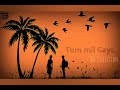 Kaise Mujhe Tum Mil Gayi Kismat Pe Aaye Na Yakeen Song Status For WhatsApp ️ ️ ️ ️ ️ ️