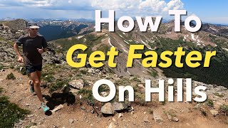 Hill Workouts: How To Run Faster Hills