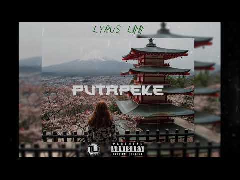 Lyrus Lee - PutaPeke