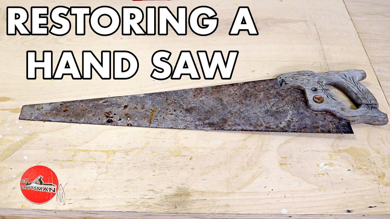 DIY Restoring a Old Hand Saw