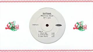 B(if)tek - Machines Work (Android Mix) [2000]