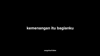 Download lagu KEMENANGAN ITU BAGIANKU LAGU ROHANI KRISTEN SPEED UP mp3