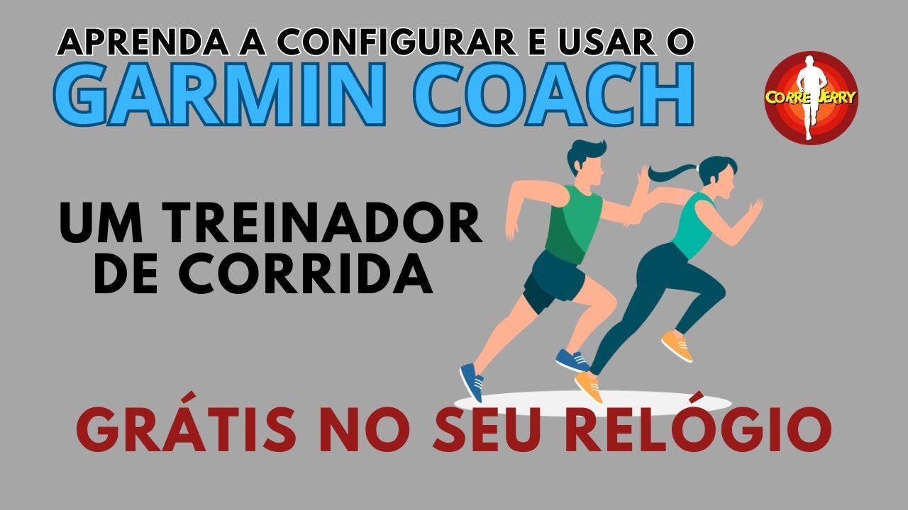 Garmin Coach. um treinador de corrida grátis!
